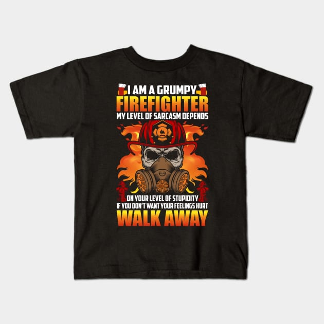 I Am A Grumpy firefighter Kids T-Shirt by Dream zone